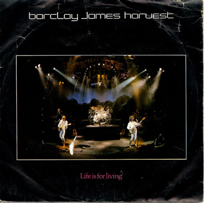 BARCLAY JAMES HARVEST: Life Is For Living / Shades Of   7"kk