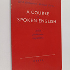 Erik Erämetsä : A course in spoken English : näin puhutaa... - pikkukuva 1