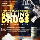 How To Make Money Selling Drugs	(37 183)	UUSI	-FI-	DVD	suomi - pikkukuva 2
