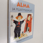 Maikki Harjanne : Alma ja yllätysjuhlat - pikkukuva 1