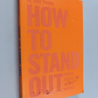 Rob Yeung : How to Stand Out - Proven Tactics for Getting... - pikkukuva 1