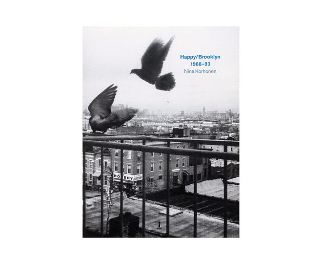 Happy Brooklyn 1988-93 - Nina Korhonen