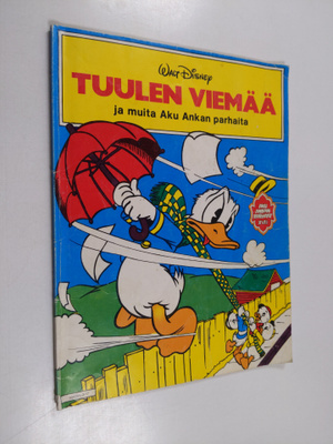Walt Disney : Tuulen viemää ja muita Aku Ankan parhaita