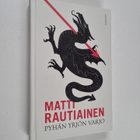 Matti Rautiainen : Pyhän Yrjön varjo : rikosromaani - pikkukuva 1