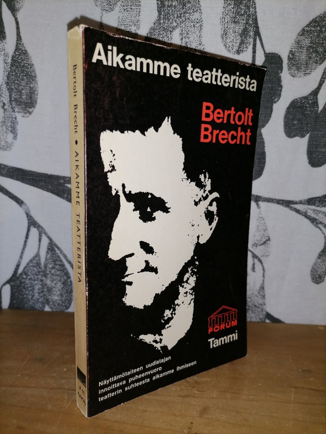 Bertolt Brecht - Aikamme Teatterista - 1.p.1965