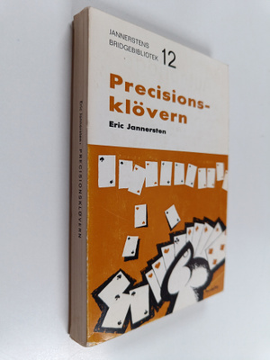 Eric Jannersten : Precisionsklövern