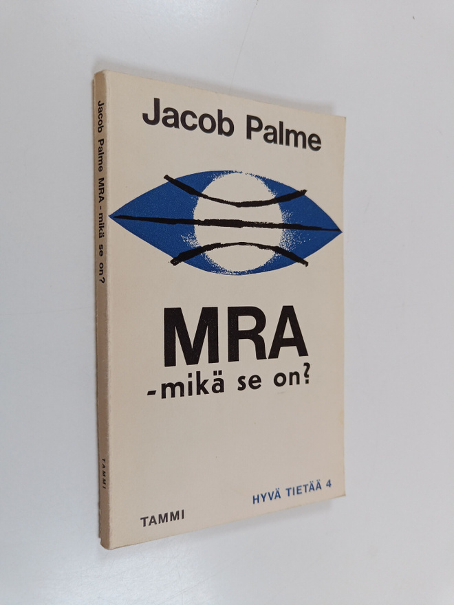 Kari Turunen ym. : MRA - mikä se on