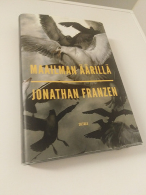 Jonathan Franzen: Maailman äärillä