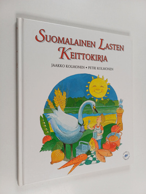 Jaakko Kolmonen ym. : Suomalainen lasten keittokirja
