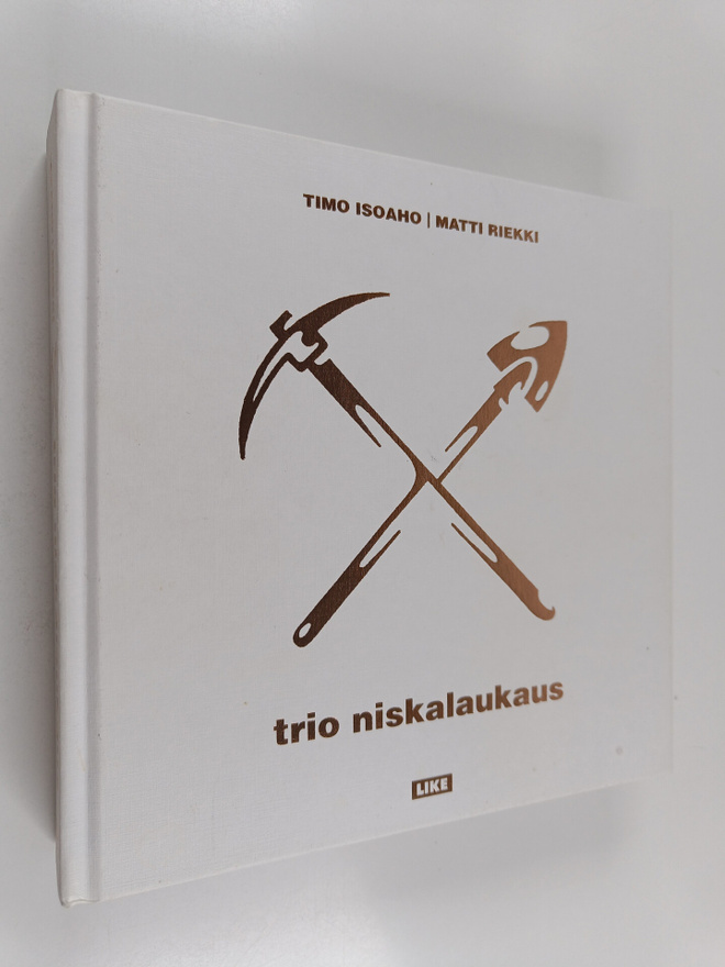 Timo Isoaho : Trio Niskalaukaus