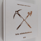 Timo Isoaho : Trio Niskalaukaus - pikkukuva 1