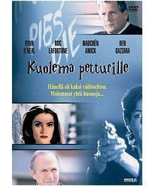 KUOLEMA PETTURILLE (1999) MADCHEN AMICK & RYAN O´NEAL