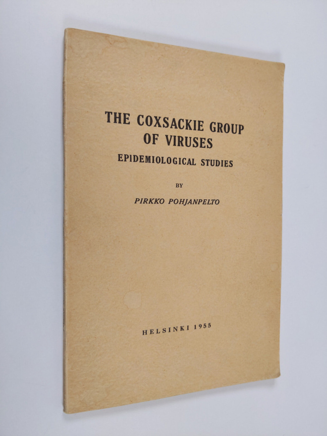 Pirkko Pohjanpelto : The Coxsackie Group of Viruses (sign...