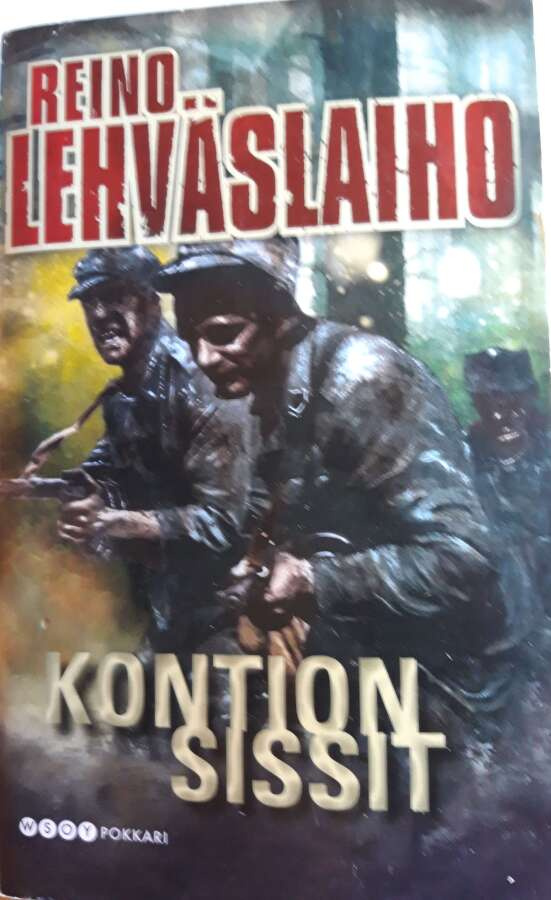 Lehväslaiho Reino: Kontion sissit