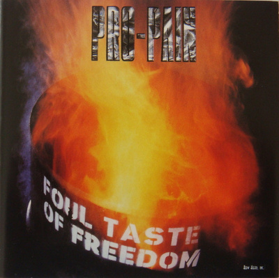 Pro-Pain (CD+2) MINT!! Foul Taste Of Freedom Remastered