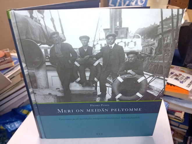 Heikki Piispa : Meri on meidän peltomme ( SIS POSTIKULU  )