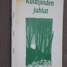 Anne Streng : Kulkijoiden juhlat ( 1.p. 1997 k.po ) - pikkukuva 1