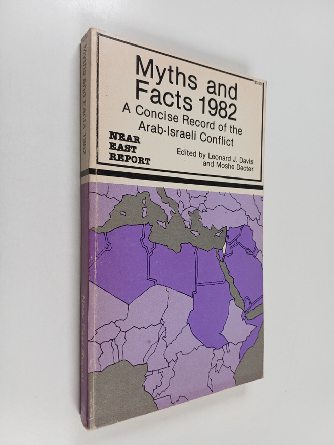 Leonard J. Davis ym. : Myths and Facts 1982 : A Concise R...