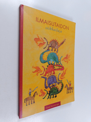 Tuula Severikangas : Ilmaisutaidon seikkailuja