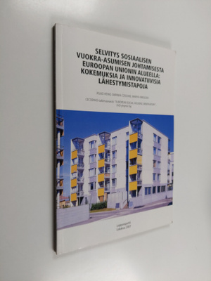 Jouko Heino : Selvitys sosiaalisen vuokra-asumisen johtam...