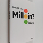 Daniel H. Pink : Milloin? Oikealla hetkellä toimimisen taito - pikkukuva 1