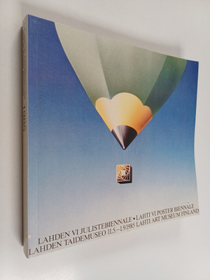 Lahden VI julistebiennale 11.5.-1.9.1985, Julistemuseo, L...