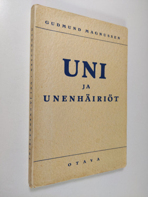 Gudmund Magnussen : Uni ja unenhäiriöt