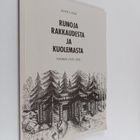 Jaakko Auer : Runoja rakkaudesta ja kuolemasta - vuosilta... - pikkukuva 1