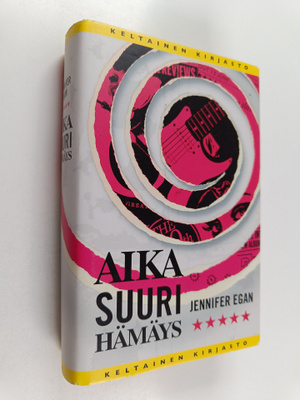 Jennifer Egan : Aika suuri hämäys