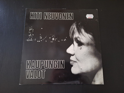 KITI NEUVONEN - KAUPUNGIN VALOT . LP