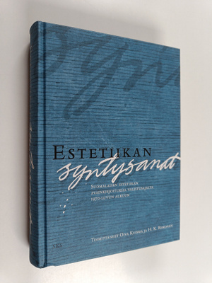 Oiva ym. (toim.) Kuisma : Estetiikan syntysanat : suomala...