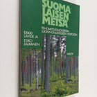 Erkki Lähde : Suomalaisen metsä : tehometsätaloudesta luo... - pikkukuva 1