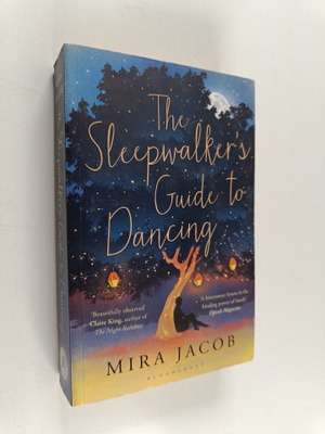 Mira Jacob : The Sleepwalker's Guide to Dancing