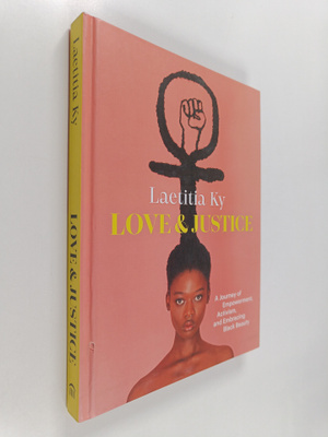 Laetitia Ky : Love and Justice - A Journey of Empowerment...