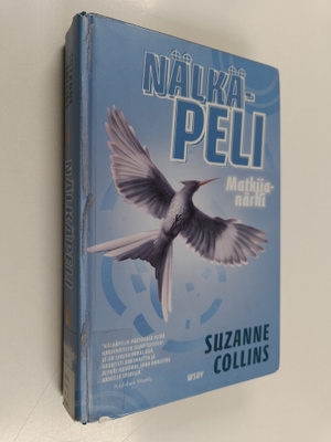 Suzanne Collins : Nälkäpeli 3 : Matkijanärhi