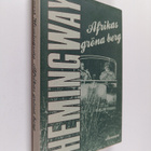 Ernest Hemingway : Afrikas gröna berg - pikkukuva 1