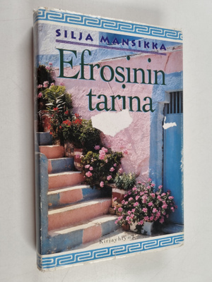 Silja Mansikka : Efrosinin tarina
