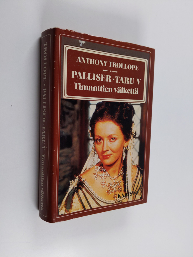 Anthony Trollope : Palliser-taru 5 : Timanttien välkettä