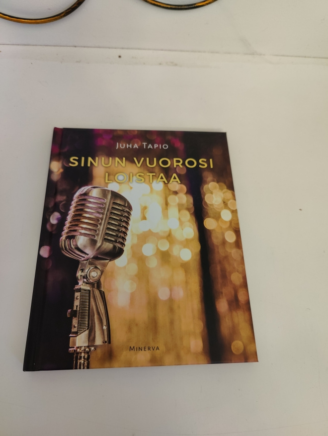 Juha Tapio; Sinun vuorosi loistaa