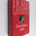 Doris Lessing : Muutoksen aika - pikkukuva 1