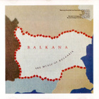 Balkana: The Music Of Bulgaria - 1987 - CD - pikkukuva 1