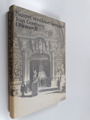 I. A. Gontsarov : Oblomov 2