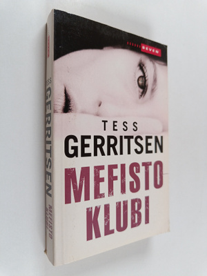 Tess Gerritsen : Mefisto-klubi