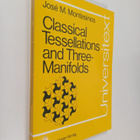 Jose M. Montesinos : Classical tesselations and three-man... - pikkukuva 1