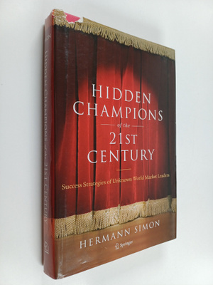 Hermann Simon : Hidden Champions of the Twenty-First Cent...