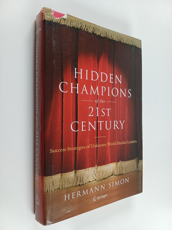 Hermann Simon : Hidden Champions of the Twenty-First Cent...