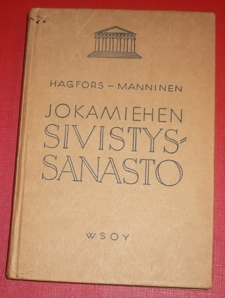 Hagfors - Manninen : Jokamiehen sivistyssanasto