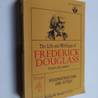Frederick Douglass : The Life and Writings of Frederick D... - pikkukuva 1