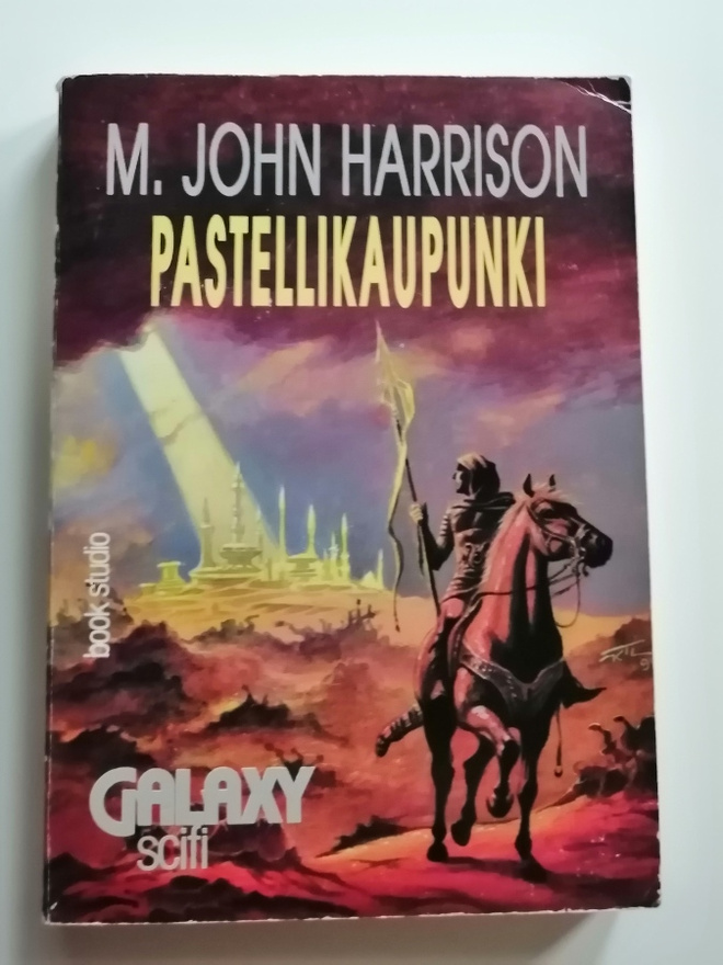 Harrison, M. John: Pastellikaupunki