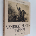 J. L Runeberg : Vänrikki Stoolin tarinat - pikkukuva 1
